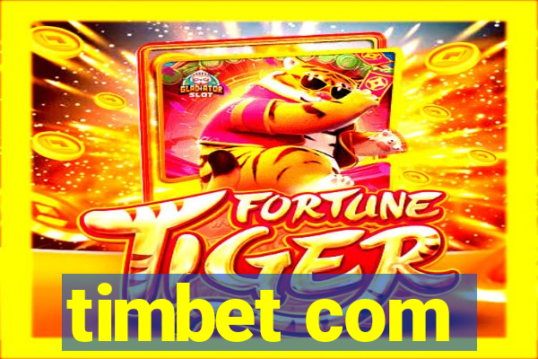 timbet com